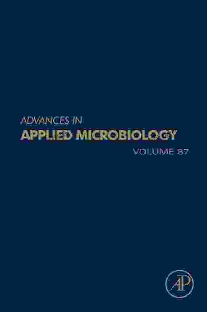 Advances In Applied Microbiology ISSN 87 Advances In Applied Microbiology (ISSN 87)