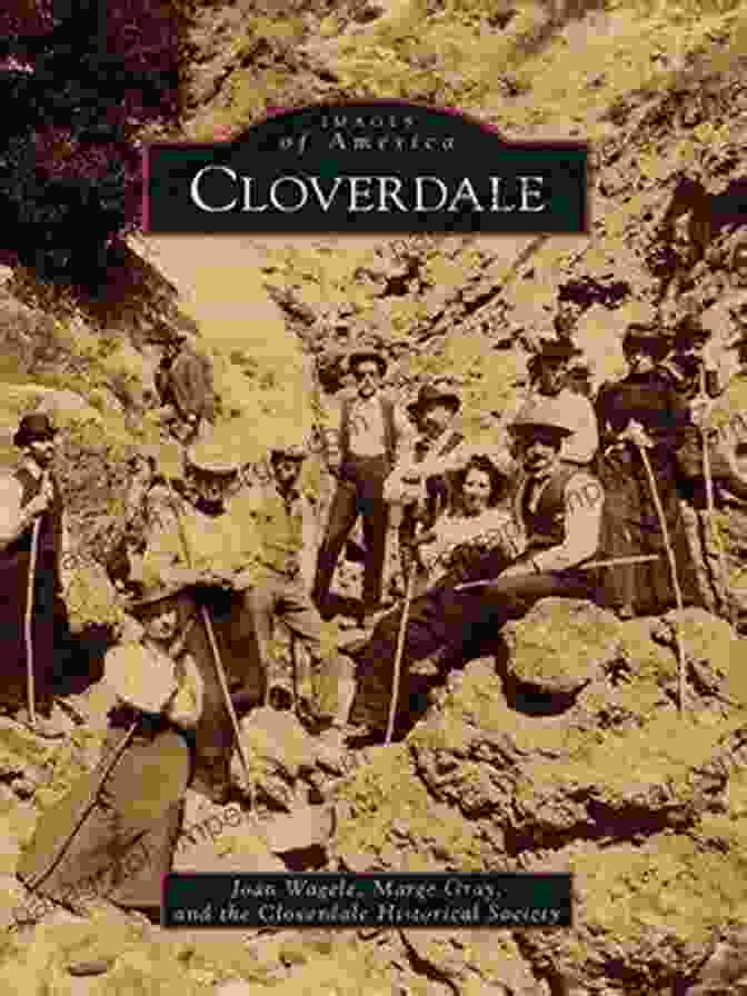 Cloverdale By Joan Wagele Cloverdale Joan Wagele