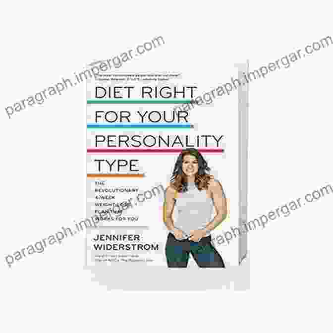 Diet Right For Your Personality Type Book Cover Diet Right For Your Personality Type: The Revolutionary 4 Week Weight Loss Plan That Works For You