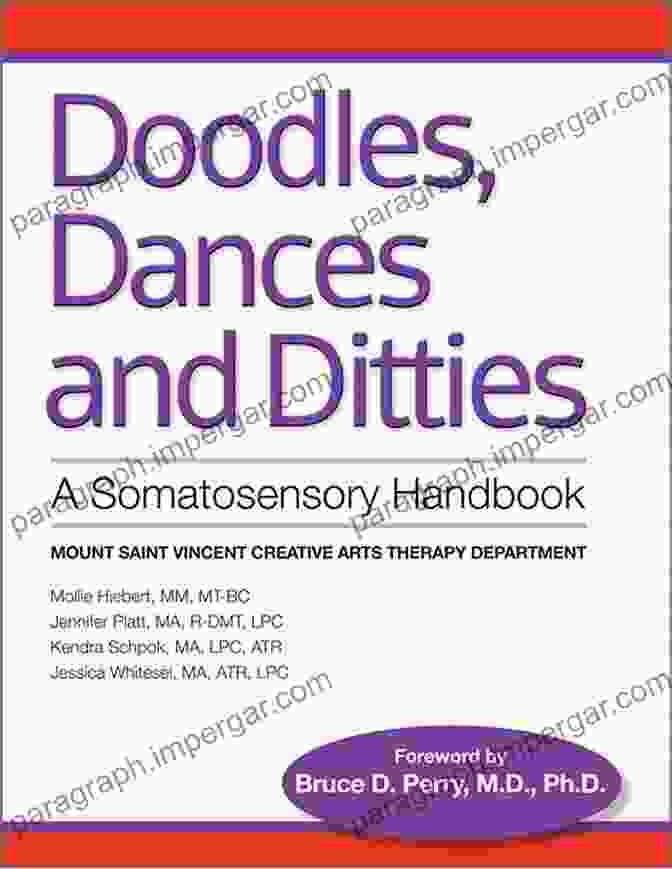 Doodles Dances Ditties Trauma Informed Somatosensory Handbook Cover Doodles Dances Ditties: A Trauma Informed Somatosensory Handbook