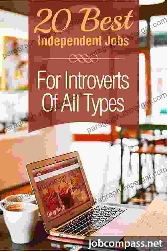 Introvert Self Direction And Independent Work Quiet Is A Superpower: The Secret Strengths Of Introverts In The Workplace