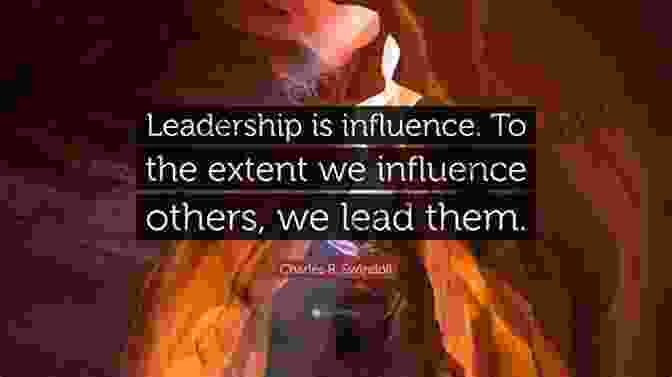 Leadership Influence Take The Lead: An Essay