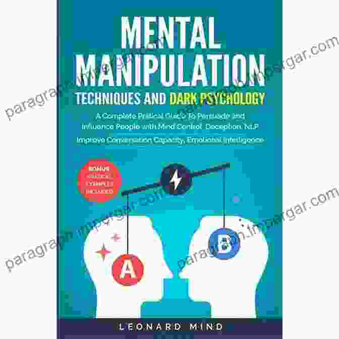 Mental Manipulation Techniques With PNL For Winners Book Cover DARK PSYCHOLOGY 4 IN 1: Mental Manipulation Techniques With Pnl For Winners How To Reduce Anxiety And Social Fear Learn The Method To Improve Emotional Intelligence