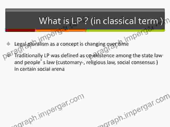 Redefining The Concept Of Law In A Pluralist Context In Pursuit Of Pluralist Jurisprudence