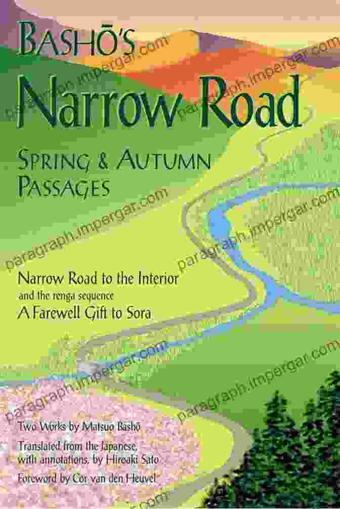 Spring And Autumn Passages Rock Spring Collection Of Japanese Literature Basho S Narrow Road: Spring And Autumn Passages (Rock Spring Collection Of Japanese Literature)