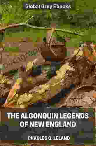 Algonquin Legends Of New England (Native American)