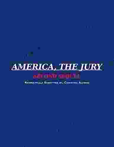 AMERICA THE JURY ~ SECOND SEQUEL: AMERICA THE JURY ~ FIRST SEQUEL