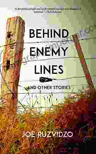 Behind Enemy Lines And Other Stories