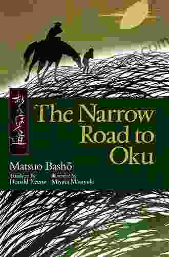 Basho S Narrow Road: Spring And Autumn Passages (Rock Spring Collection Of Japanese Literature)