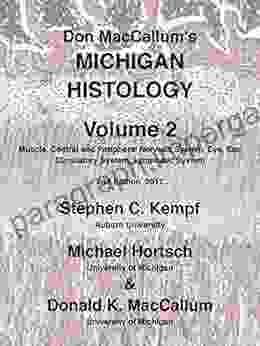 Don MacCallum S Michigan Histology Vol 2