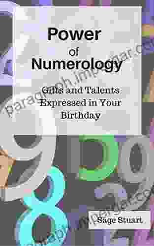 Power Of Numerology: Gifts And Talents Expressed In Your Birthday