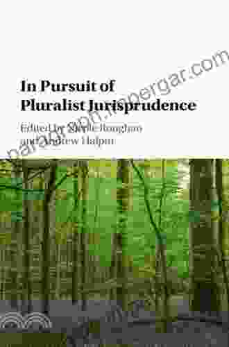 In Pursuit of Pluralist Jurisprudence