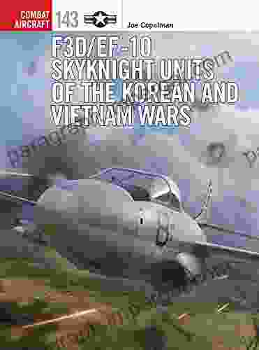 F3D/EF 10 Skyknight Units Of The Korean And Vietnam Wars (Combat Aircraft)