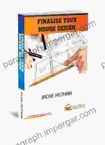 Finalise Your House Design (Building A House Advice 3)