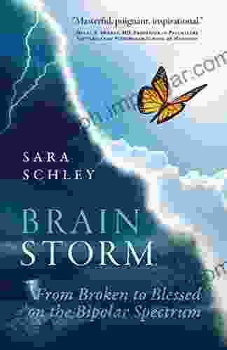 BrainStorm: From Broken To Blessed On The Bipolar Spectrum