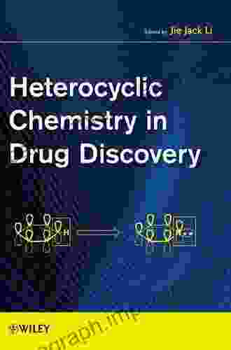 Heterocyclic Chemistry In Drug Discovery