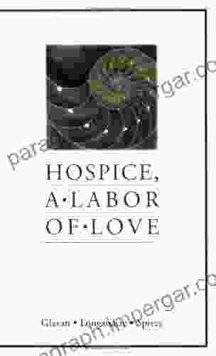 Hospice A Labor Of Love