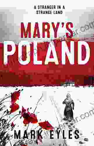 Mary S Poland: A Historical Fiction (Mary S Journey 2)