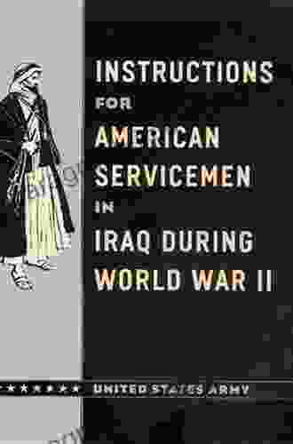 Instructions for American Servicemen in Iraq during World War II