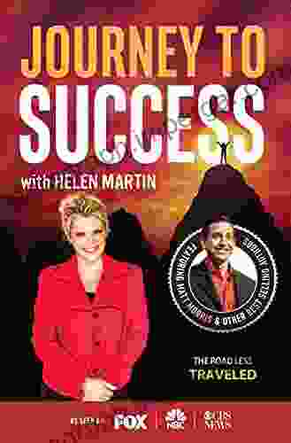 Journey to Success with Helen Martin