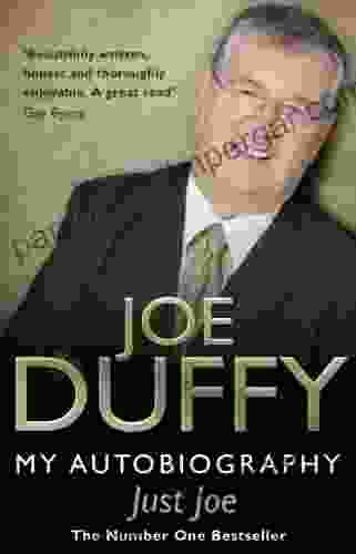 Just Joe: My Autobiography Joe Duffy