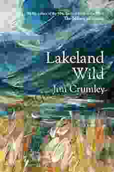 Lakeland Wild Jim Crumley