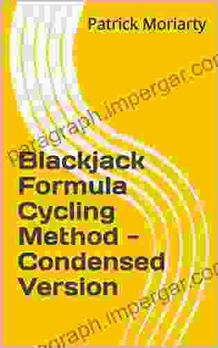 Blackjack Formula Cycling Method Condensed Version