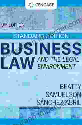 Business Law And The Legal Environment Standard Edition