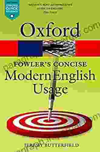 Fowler S Concise Dictionary Of Modern English Usage (Oxford Quick Reference)