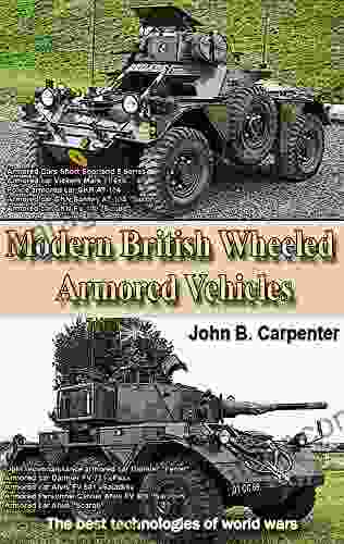 Modern British Wheeled Armored Vehicles: The Best Technologies Of World Wars