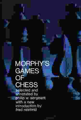 Morphy S Games Of Chess (Dover Chess)