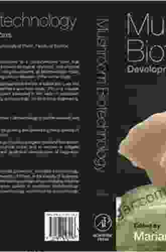 Mushroom Biotechnology: Developments And Applications