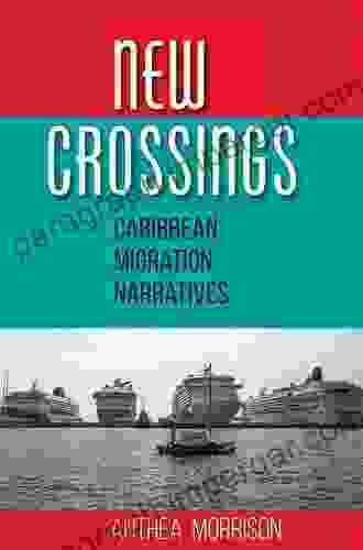 New Crossings: Caribbean Migration Narratives