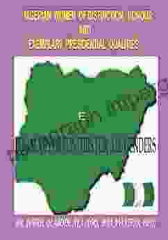 Nigerian Women of Distinction Honour and Exemplary Presidential Qualities: Equal Opportunities for All Genders (White Black or Coloured People)