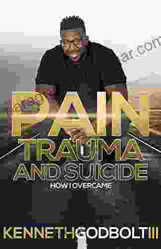 Pain Trauma And Suicide