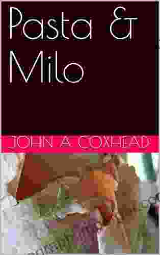 Pasta Milo John A Coxhead