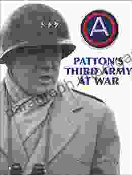 Patton S Third Army At War