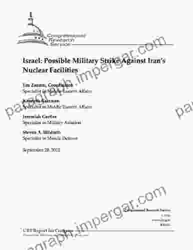 Israel: Possible Military Strike Against Iran S Nuclear Facilities