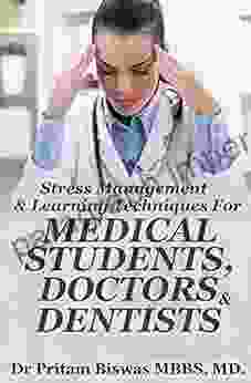 Stress Management Learning Techniques For Medical Students Doctors Dentists