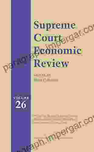 Supreme Court Economic Review Volume 26