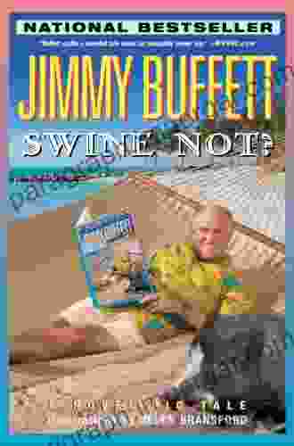 Swine Not?: A Novel Jimmy Buffett