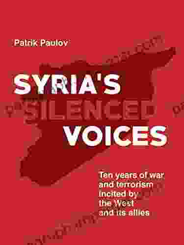 Syria S Silenced Voices