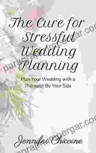 The Cure For Stressful Wedding Planning: Plan Your Wedding With A Therapist By Your Side