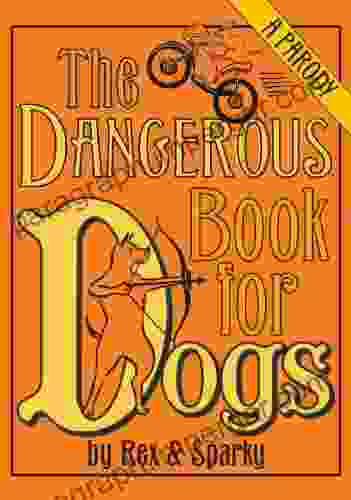 The Dangerous For Dogs: A Parody