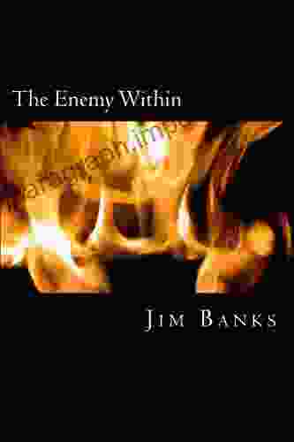 The Enemy WIthin Jim Banks