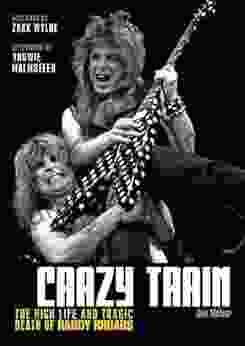 Crazy Train: The High Life And Tragic Death Of Randy Rhoads