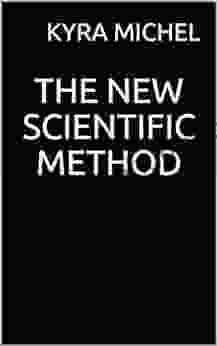 The New Scientific Method