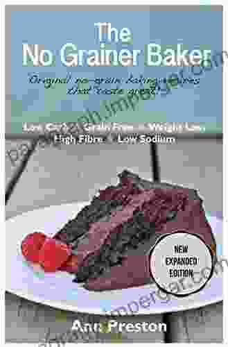 The No Grainer Baker: New Expanded Edition