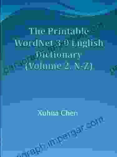 The Printable WordNet 3 0 English Dictionary ((Volume 2 N Z))