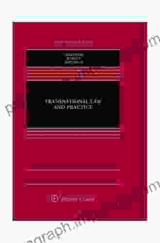 Transnational Law And Practice (Aspen Casebook Series)